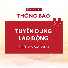 Agribank thông báo tuyển dụng lao động công nghệ thông tin