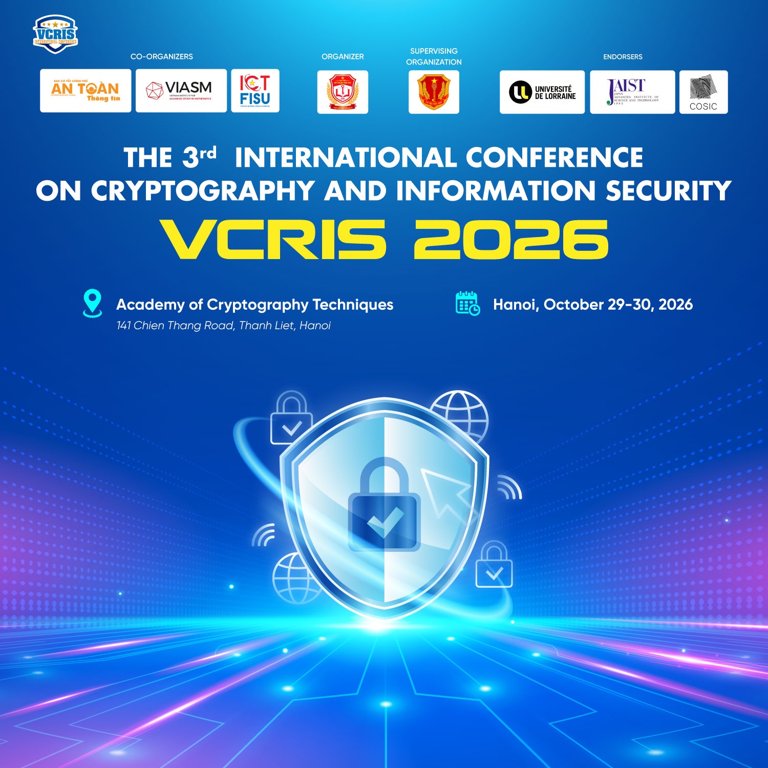 VCRIS 2026: KHẲNG ĐỊNH VỊ THẾ DIỄN ĐÀN KHOA HỌC QUỐC TẾ VỀ MẬT MÃ VÀ AN TOÀN THÔNG TIN 